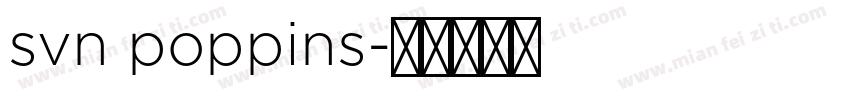 svn poppins字体转换